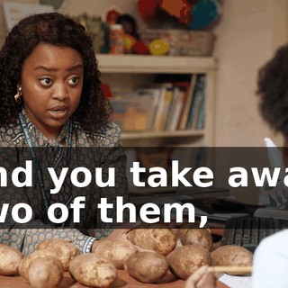 and you take away two of them,