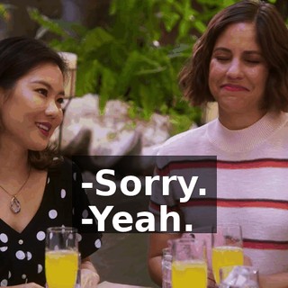 -Sorry. -Yeah.
