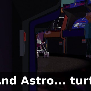 And Astro... turf!